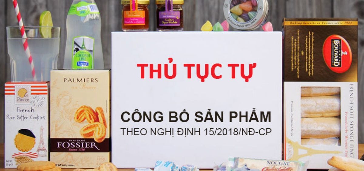 Thế nào là tự công bố sản phẩm? Trình tự và hồ sơ tự công bố sản phẩm