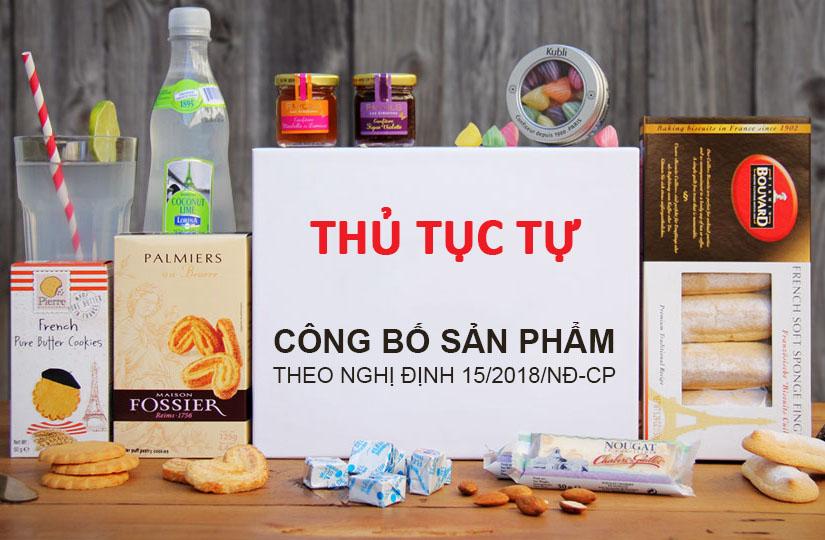 Tự công bố sản phẩm nhập khẩu theo nghị định 15/2018/NĐ-CP