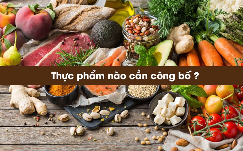 thực phẩm nào được công bố